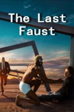 Watch The Last Faust Niter