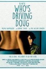 Watch Who's Driving Doug Niter
