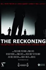 Watch The Reckoning: The Battle for the International Criminal Court Niter