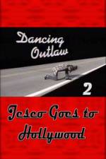 Watch Dancing Outlaw II Jesco Goes to Hollywood Niter