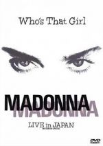 Watch Madonna: Who\'s That Girl - Live in Japan Niter