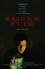 Watch Journey to the End of the Night Niter