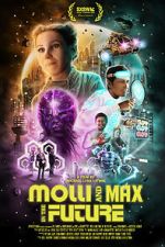 Watch Molli and Max in the Future Nowvideo