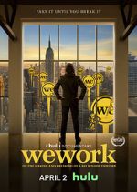 Watch WeWork: Or the Making and Breaking of a $47 Billion Unicorn Niter