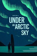 Watch Under an Arctic Sky Niter