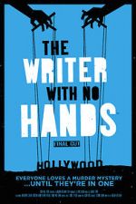 Watch The Writer with No Hands: Final Cut Niter