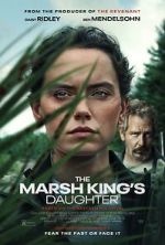 Watch The Marsh King\'s Daughter Niter