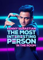 Watch Kenny Sebastian: The Most Interesting Person in the Room Niter