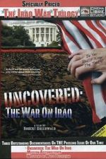 Watch Uncovered: The War on Iraq Niter