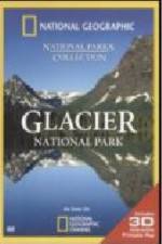 Watch National Geographic Glacier National Park Niter