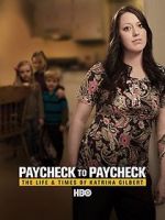 Watch Paycheck to Paycheck: The Life and Times of Katrina Gilbert Niter