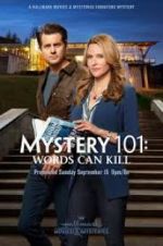 Watch Mystery 101: Words Can Kill Niter