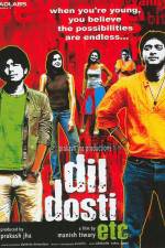 Watch Dil Dosti Etc Niter