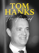 Watch Tom Hanks: The Nomad Niter