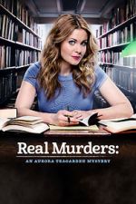 Watch Real Murders: An Aurora Teagarden Mystery Niter
