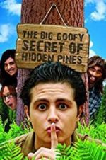Watch The Big Goofy Secret of Hidden Pines Niter