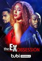Watch The Ex Obsession Niter