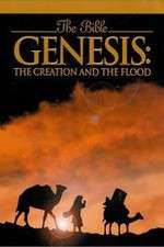 Watch Genesis: The Creation and the Flood Niter