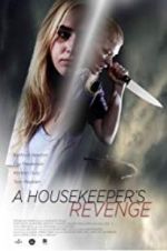 Watch A Housekeeper\'s Revenge Niter