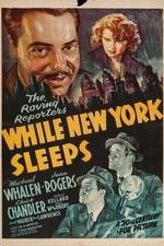 Watch While New York Sleeps Niter