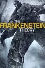Watch The Frankenstein Theory Niter