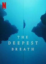 Watch The Deepest Breath Niter