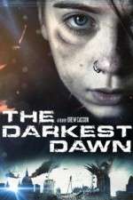 Watch The Darkest Dawn Niter