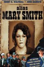 Watch Alias Mary Smith Niter