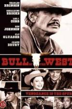 Watch The Bull of the West Niter