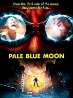 Watch Pale Blue Moon Niter