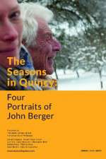 Watch The Seasons in Quincy: Four Portraits of John Berger Niter