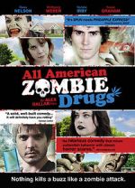 Watch All American Zombie Drugs Niter