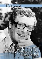 Watch Michael Caine: Breaking the Mold Niter