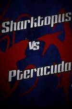 Watch Sharktopus vs. Pteracuda Niter