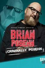 Watch Brian Posehn: Criminally Posehn Niter