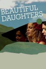 Watch Beautiful Daughters Niter