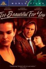 Watch Too Beautiful for You Niter