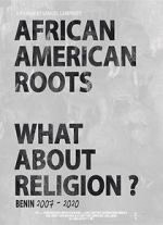 Watch African American Roots Niter