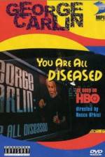 Watch George Carlin: You Are All Diseased Niter