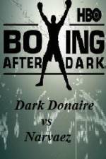 Watch HBO Boxing After Dark Donaire vs Narvaez Niter