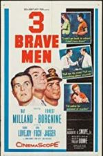 Watch Three Brave Men Niter