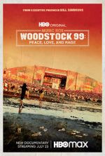 Watch Woodstock 99: Peace Love and Rage Niter