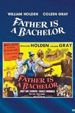 Watch Father Is a Bachelor Niter