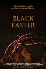 Watch Black Easter Niter