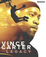 Watch Vince Carter: Legacy Niter