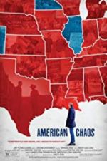 Watch American Chaos Niter