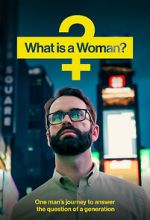 Watch What Is a Woman? Niter