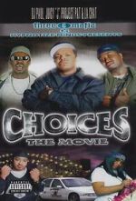 Watch Three 6 Mafia: Choices - The Movie Niter