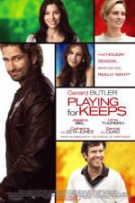 Watch Playing for Keeps Niter