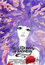 Watch Belladonna of Sadness Niter
